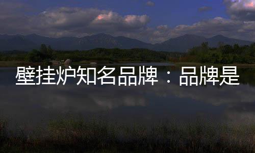随着市场竞争的亮点加剧